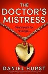 The Doctor's Mistress by Daniel Hurst