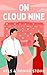 On Cloud Nine (Perks & Benefits #3)