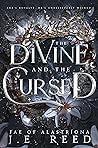 Book cover for The Divine and the Cursed (Fae of Alastríona, #1)