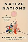 Native Nations by Kathleen DuVal