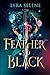 A Feather So Black (Fair Folk, #1)