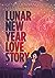 Lunar New Year Love Story