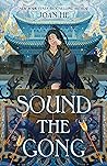 Book cover for Sound the Gong (Kingdom of Three, #2)