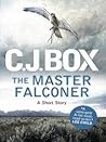 The Master Falconer by C.J. Box