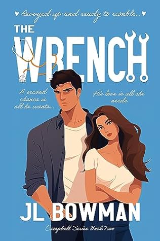 The Wrench by J.L.  Bowman