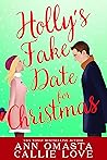 Holly’s Fake Date for Christmas