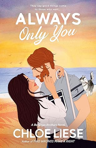 Always Only You by Chloe Liese