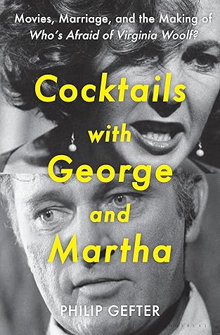 Cocktails with George and Martha by Philip Gefter