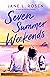 Seven Summer Weekends