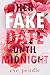 Her Fake Date Until Midnight (Secrets of Wildbrook, #1)