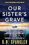 Our Sister's Grave (Casey White #10)