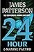 The 24th Hour by James Patterson