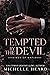 Tempted by the Devil by Michelle Heard