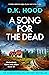 A Song for the Dead (Detectives Kane and Alton #21)