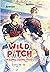 Wild Pitch - Sân Bóng Cuồng Nhiệt