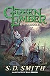 Ember’s End (The Green Ember, #4)