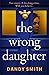 The Wrong Daughter