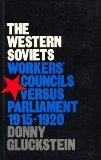 The Western Soviets by Donny Gluckstein