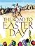 The Road to Easter Day