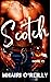 Scotch (The Devil's House MC: West Virginia, #5)