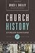 Church history in plain language by Bruce L. Shelley