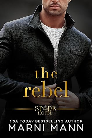 The Rebel by Marni Mann