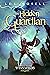 The Hidden Guardian (Ranger of the Titan Wilds, #3)