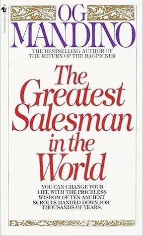 The Greatest Salesman in the World by Og Mandino