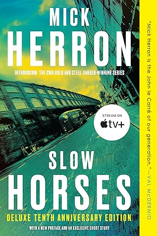 Slow Horses (Slough House, #1)