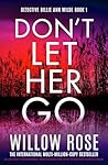 Don't Let Her Go