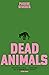 Dead Animals