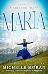 Maria: A Novel of...