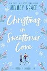 Christmas in Sweetbriar Cove: A Holiday Collection