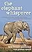 The Elephant Whisperer by Lawrence  Anthony