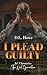 I Plead Guilty (KC Chronicl...