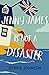 Jenny James Is Not a Disaster