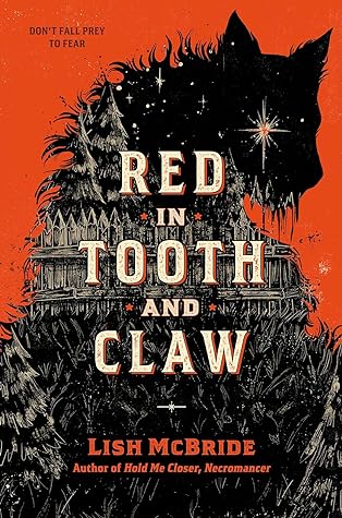 Red in Tooth and Claw