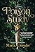 Poison Study (The Chronicles of Ixia, #1)