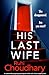 His Last Wife