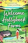 Welcome to Hollyhock Farm (Hollyhock Farm #1)