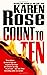 Count to Ten by Karen      Rose