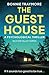 The Guest House (Silicon Valley, #2)