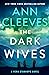 The Dark Wives (Vera Stanhope, #11)