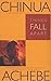 Things Fall Apart (The African Trilogy, #1)