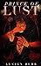 Prince of Lust (Prince of Lust, #1)