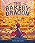 The Bakery Dragon