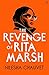 The Revenge of Rita Marsh