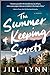 The Summer of Keeping Secrets