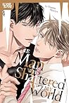 The Man Who Shattered My World by Osamu Moriya