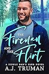 The Fireman and the Flirt (Single Dads Club #4)